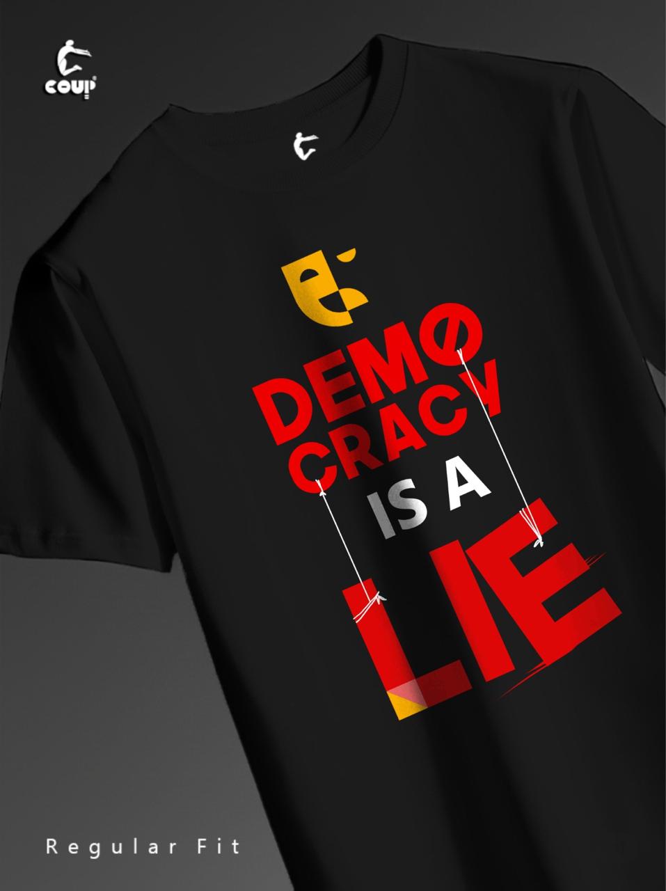 Democracy is a lie