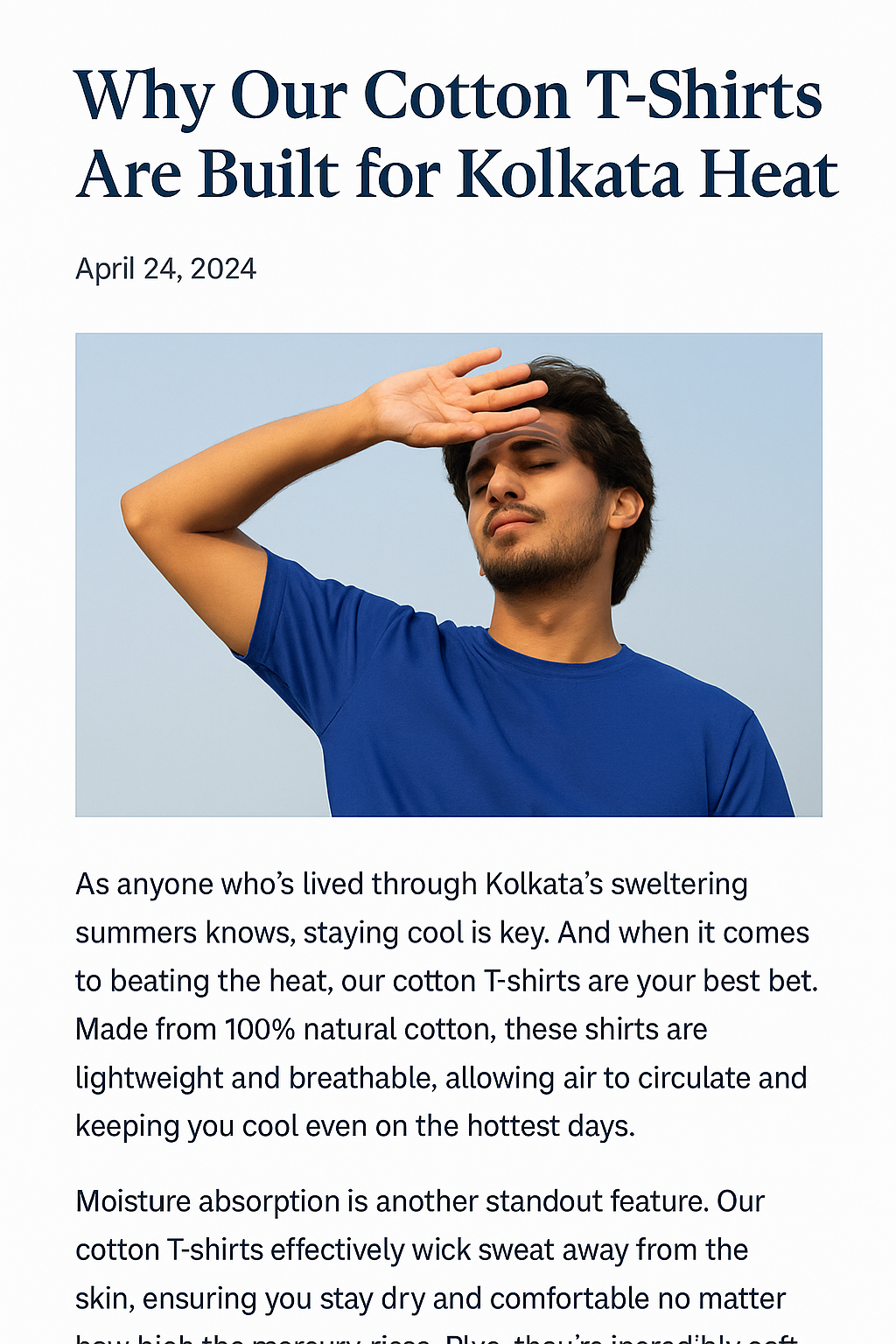 🧵 Why Our Cotton T-Shirts Are Built for Kolkata Heat