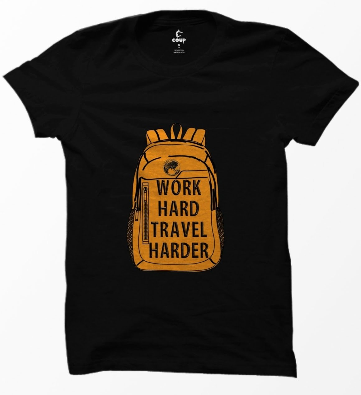 COUP Black Work Hard Travel Harder